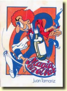 Magia en el Bar de Juan TAMARIZ